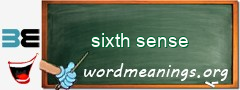 WordMeaning blackboard for sixth sense